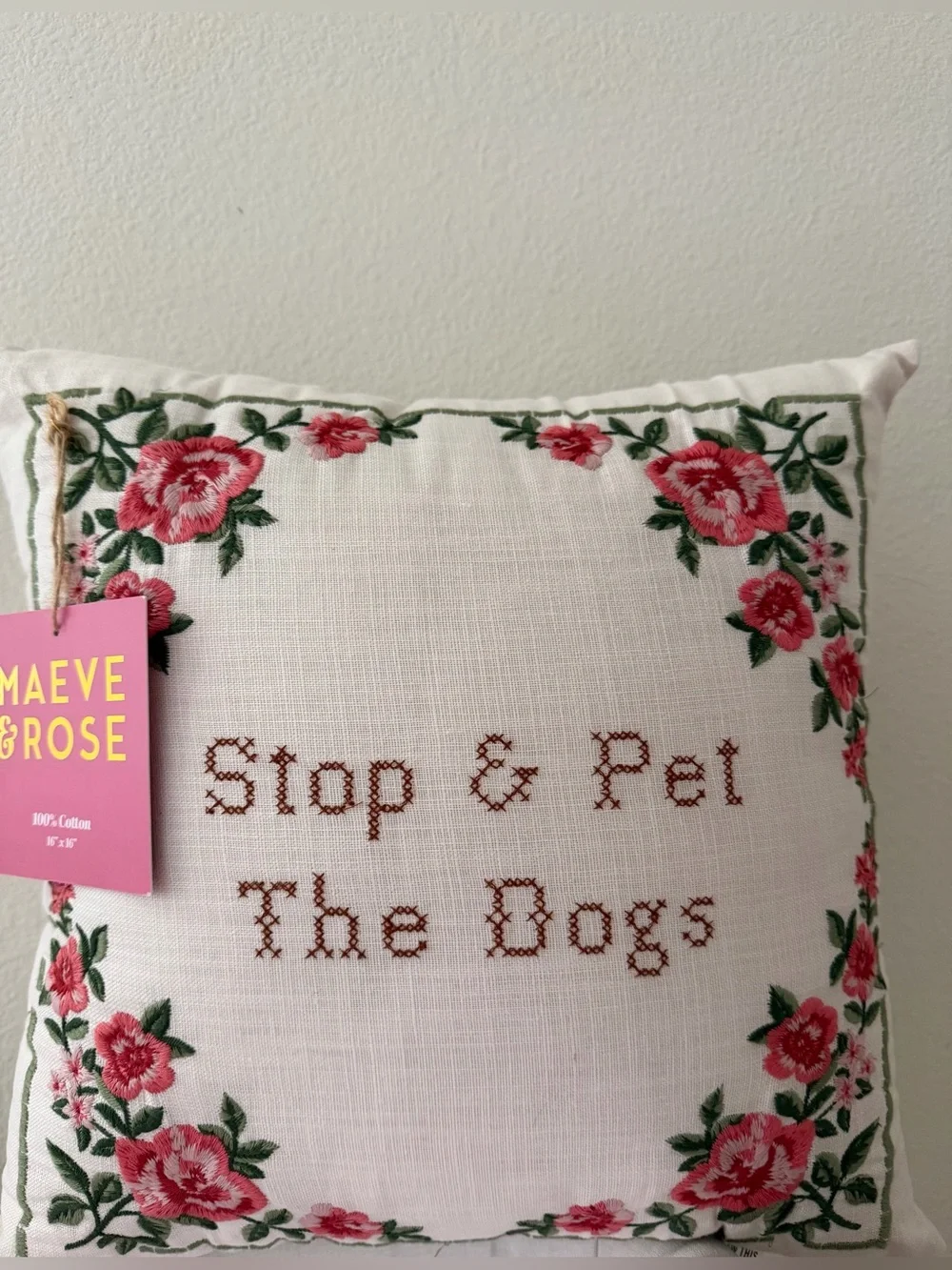 Stop & Pet The Dogs pillow NWT Maeve & Rose